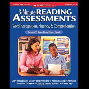 3-Minute Reading Assessments: Word Recognition, Fluency, and Comprehension
